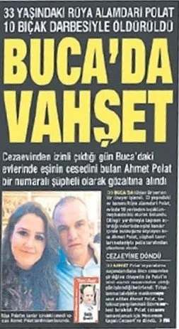 SON DAKİKA | İzmir’de eşi Rüya Polat’ı milyonlarca liralık miras için 28 yerinden bıçaklayarak katletti: Cani koca Ahmet Polat’a 8 yıl sonra kötü haber!