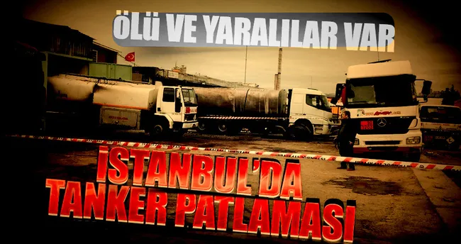 Büyükçekmece’de akaryakıt tankerinde patlama