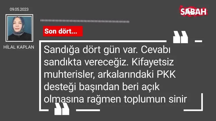 Hilal Kaplan | Son dört...