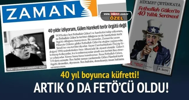 Hikmet Çetinkaya’da FETÖ’cü oldu