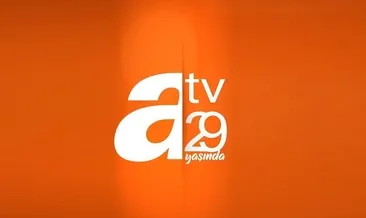 29’uncu yaşın kutlu olsun Atv