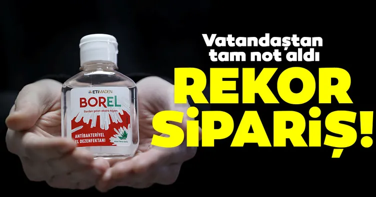 BOREL’e iki günde 28 bin sipariş verildi