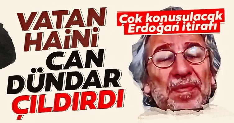 Türkiye ve Başkan Erdoğan’ın başarısı vatan haini Can Dündar’ı çıldırttı! Çok konuşulacak itiraf...