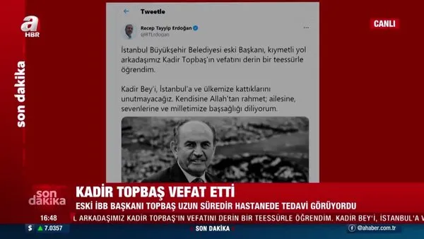 SON DAKİKA: Cumhurbaşkanı Erdoğan'dan Kadir Topbaş için taziye mesajı | Video