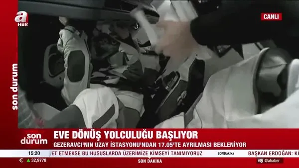 Alper Gezeravcı’nın eve dönüş yolculuğu başlıyor! Uzay İstasyonu'ndan 17.05'te ayrılması bekleniyor | Video