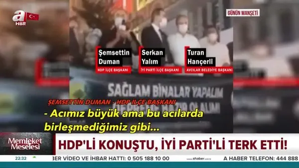HDP’li Şemsettin Duman konuştu, İYİ Partili Serkan Yalım terk etti! İşte Avcılar'da kameraya yansıyan o anlar… | Video