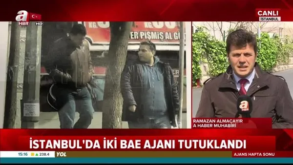İstanbul'da 2 BAE ajanı tutuklandı!
