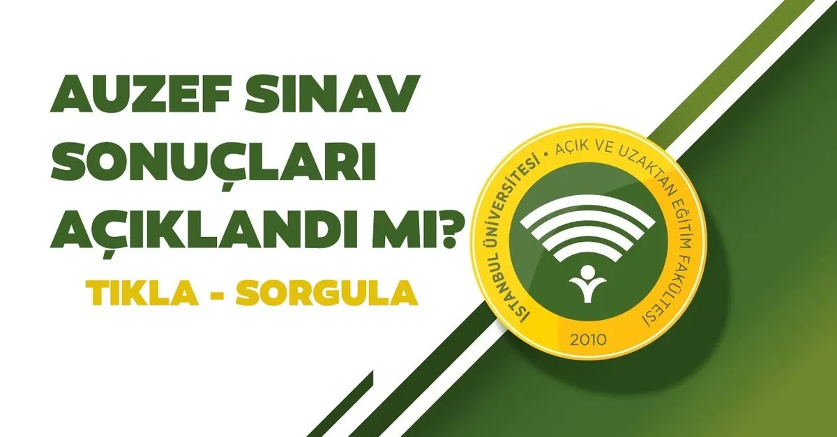 Auzef Sinav Sonuclari 2020 Aciklandi Mi Iu Bahar Donemi Auzef Online Vize Sinav Sonuclari Sorgulama Sayfasi Auzef Coktu Mu Egitim Haberleri