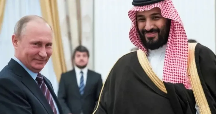 Putin ile Suudi Arabistan Veliaht Prensi Bin Selman arasında kritik görüşme