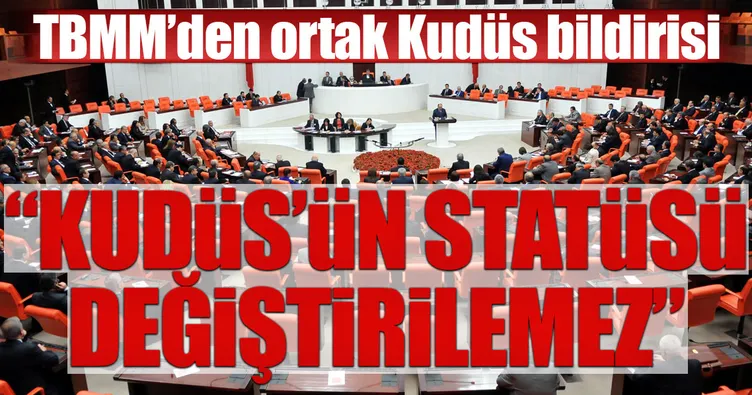 TBMM’den Kudüs bildirisi