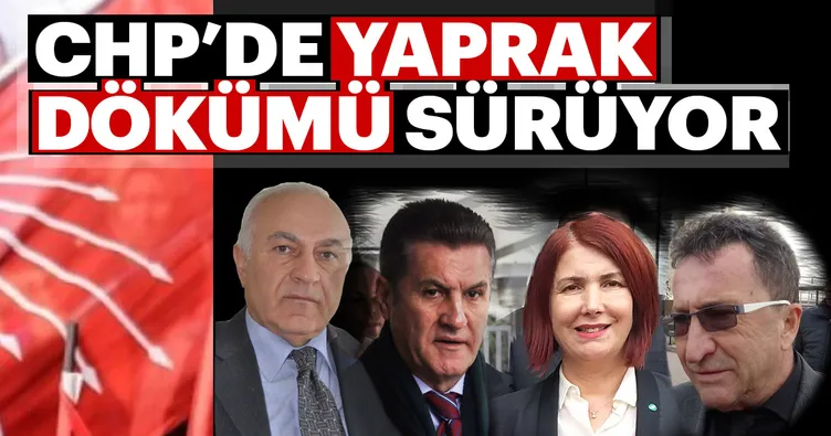 CHP’de yaprak dökümü sürüyor