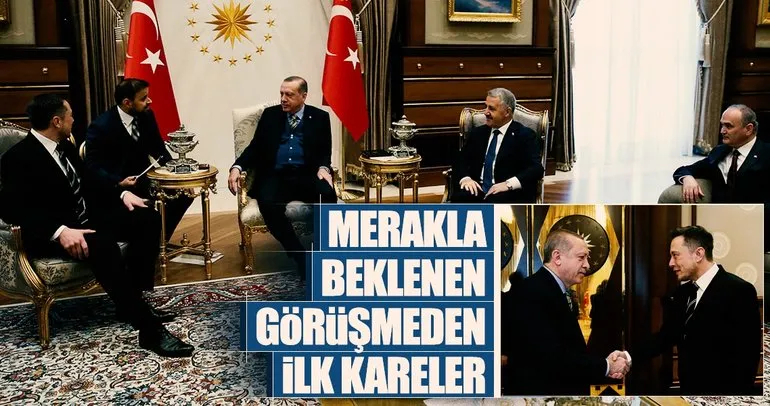 Erdoğan ile Musk’ın görüşmesi sona erdi