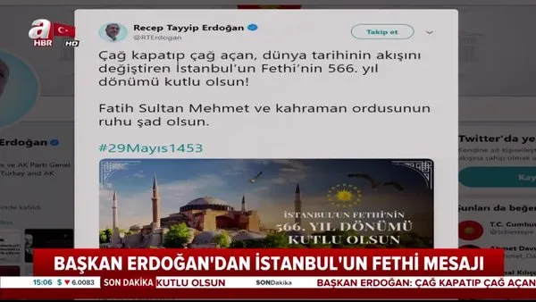 Cumhurbaşkanı Erdoğan'dan Fetih mesajı
