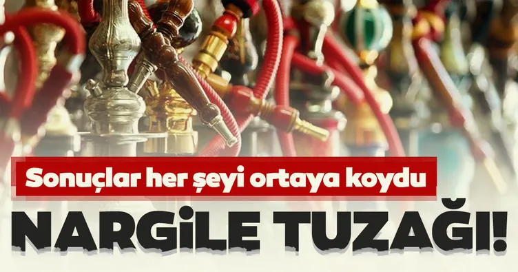 Üniversiteliye nargile tuzağı