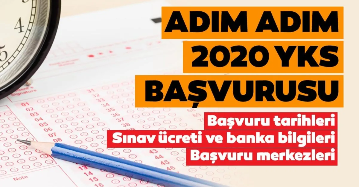 Yks Basvurulari 2020 Ne Zaman Hangi Gun Sona Erecek Yks Basvurusu Nasil Yapilir Ve Sinav Ucreti Nereye Odenecek Son Dakika Egitim Haberleri