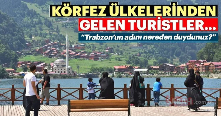“Trabzon’un adını nereden duydunuz?”