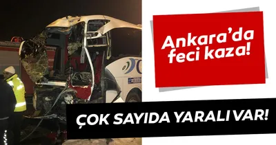 son dakika haber ankara da feci kaza