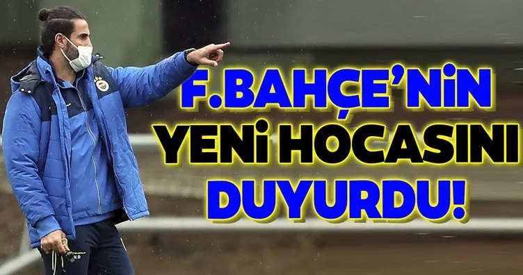 Fenerbahçe’nin yeni hocasını duyurdu!