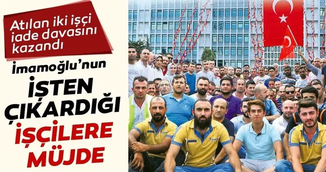 Atilan 2 Isci Ise Iade Davasini Kazandi Ekonomi Haberleri