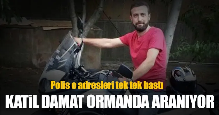 Katil damat ormanda aranıyor