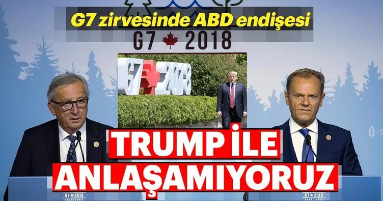 G7 zirvesinde ABD endişesi