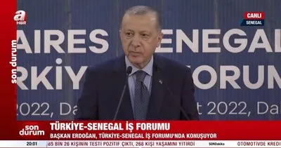 Başkan Erdoğan’dan Senegal’de önemli açıklamalar