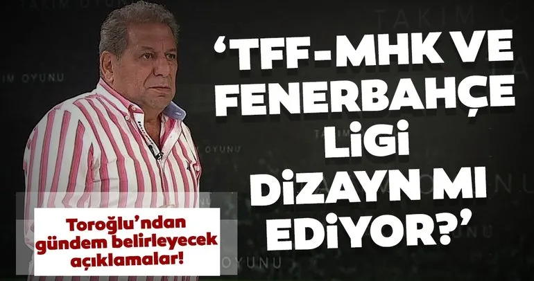 Erman Toroğlu’ndan gündemi sarsacak yazı geldi! Fenerbahçe ve TFF ligi mi dizayn ediyor?