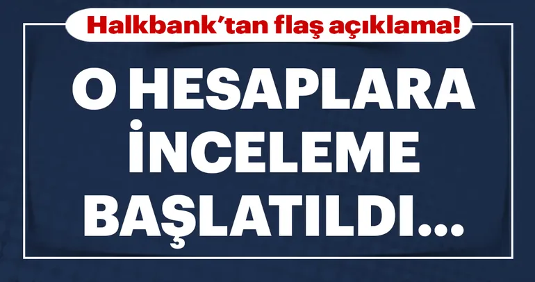 Halkbank’tan flaş dolar açıklaması!