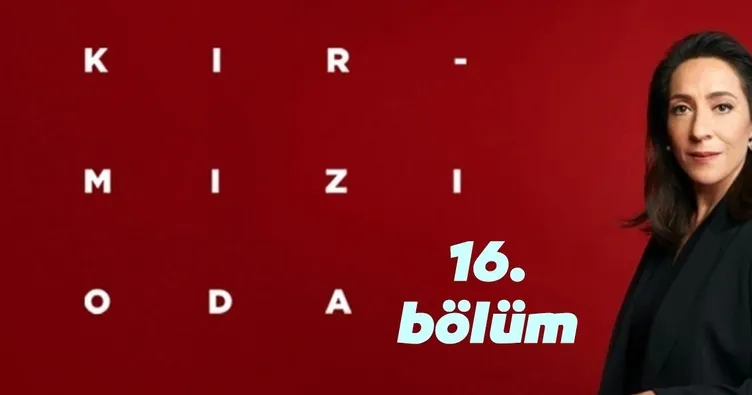 Kırmızı Oda 16. son bölüm izle: TV8 ile Kırmızı Oda 16 bölüm tamamı