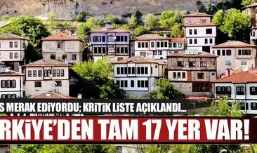 Dünya Mirası Listesi’nde Türkiye rüzgarı!