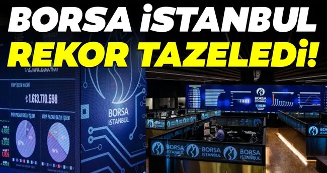 Son Dakika Borsa Istanbul Rekor Tazeledi Haberler Haberleri