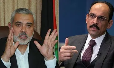 SON DAKİKA | MİT Başkanı İbrahim Kalın, Hamas lideri İsmail Haniye ile görüştü