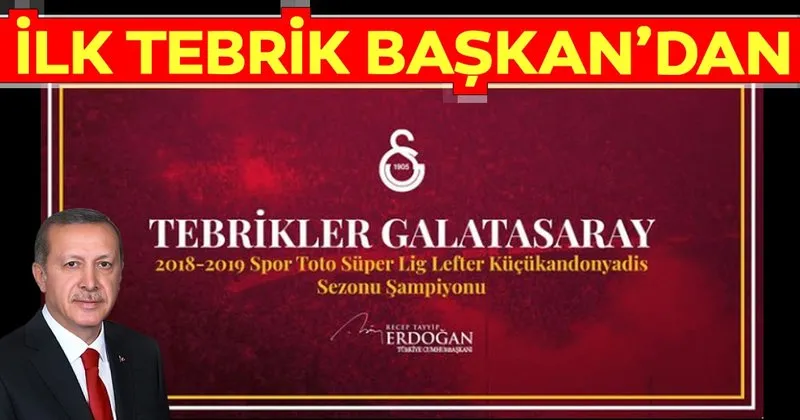 Baskan Erdogan Galatasaray I Tebrik Etti Son Dakika Haberler