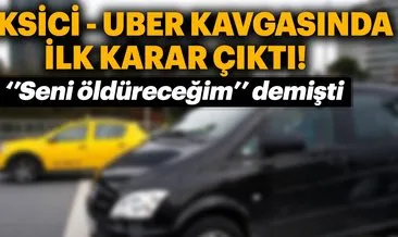Son Dakika Haber: Taksici - UBER kavgasında ilk karar çıktı!