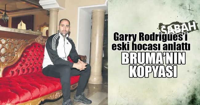 Bruma’nın kopyası!