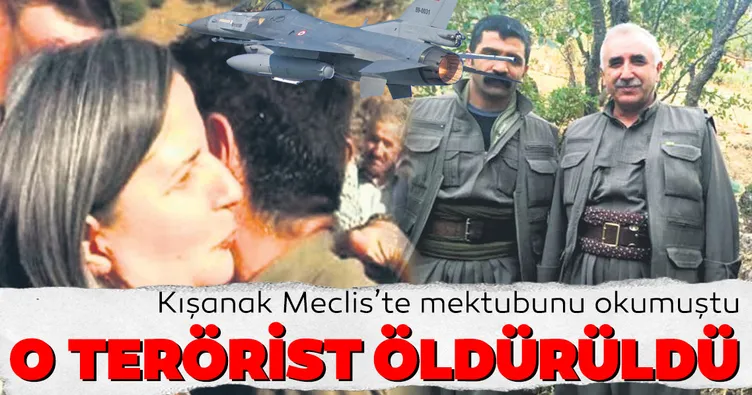 Gültan Kışanak’ın Meclis’te mektubunu okuduğu o terörist öldürüldü