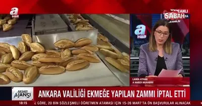 Son dakika: Ankara Valiliği’nden flaş ekmek zammı açıklaması! 25 kuruşluk ekmek zammı iptal edildi | Video