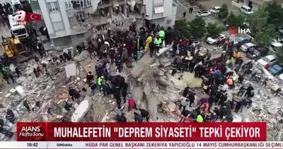 Türkiye yastayken onlar algı peşindeydi... Muhalefetin deprem siyaseti tepki çekiyor! | Video