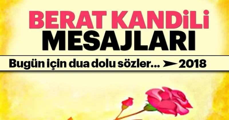 Berat Kandili Mesajlari Ile Bugunu Unutmayin Iste 2018 Resimli Berat Kandil Mesajlari En Son Haber