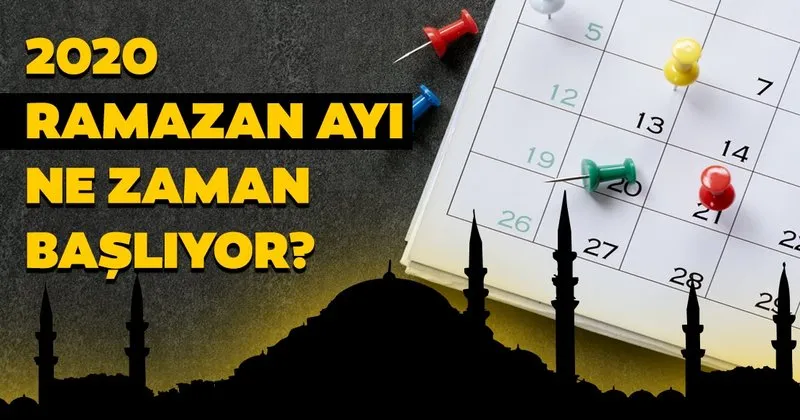 Ramazan Ayi Ne Zaman Hangi Tarihte Basliyor 2020 Diyanet Ramazan Bayrami Tarihi Son Dakika Yasam Haberleri