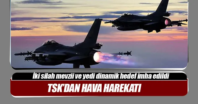 TSK’dan hava harekatı