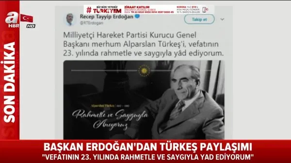 Cumhurbaşkanı Erdoğan'dan Alparslan Türkeş paylaşımı | Video