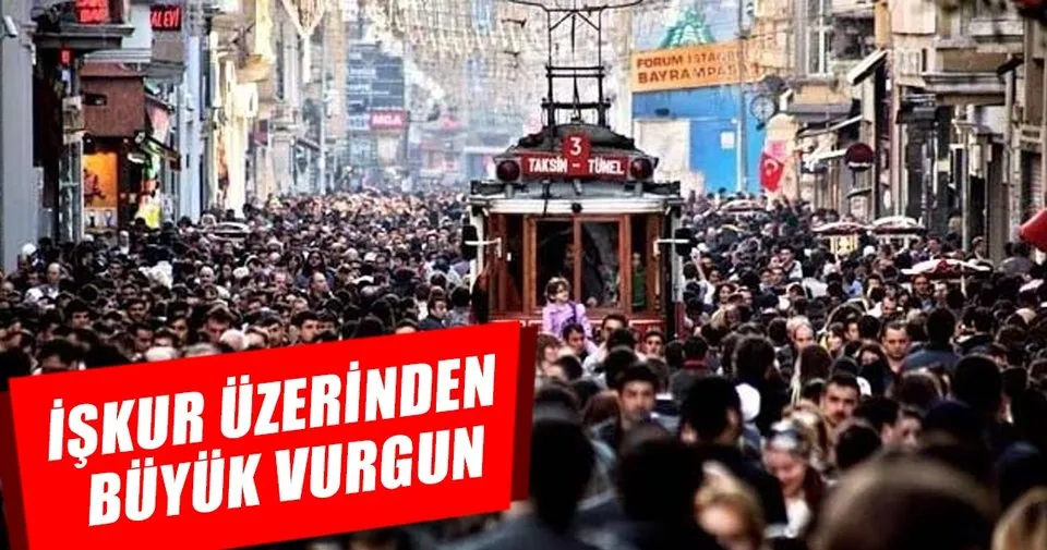 iskur uzerinden buyuk vurgun ekonomi