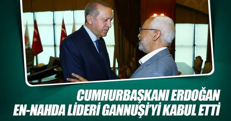 Cumhurbaşkanı Erdoğan Gannuşi’yi kabul etti