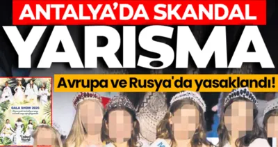 Antalya’da skandal güzellik yarışması! Bikinili çocuk detayı gündem oldu! Baştan sona düpedüz rezalet...