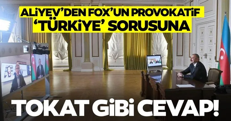SON DAKİKA! Aliyev’den FOX News’in provokatif sorularına cevap: Türkiye gibi güçlü bir dostumuz olduğu için çok mutlutuz