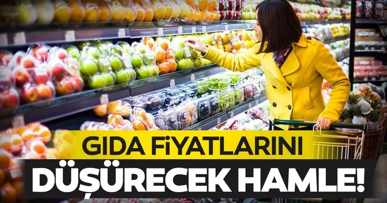 Gıda fiyatlarını düşürecek hamle