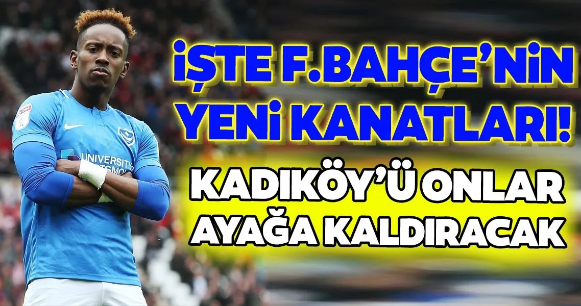 Iste Fenerbahce Nin Yeni Kanatlari Kadikoy U Onlar Ayaklandiracak Spor Haberleri