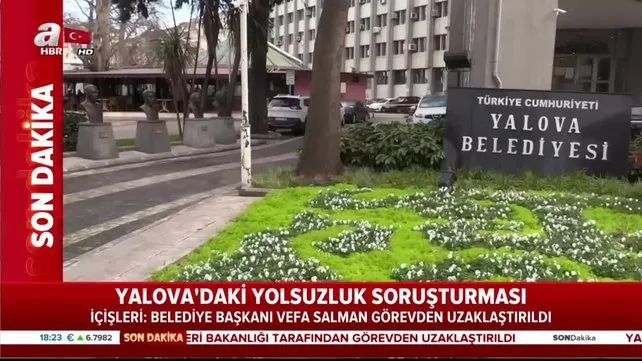 Yalova Belediye Başkanı Vefa Salman ve yardımcısı Halit Güleç görevden uzaklaştırıldı! | Video