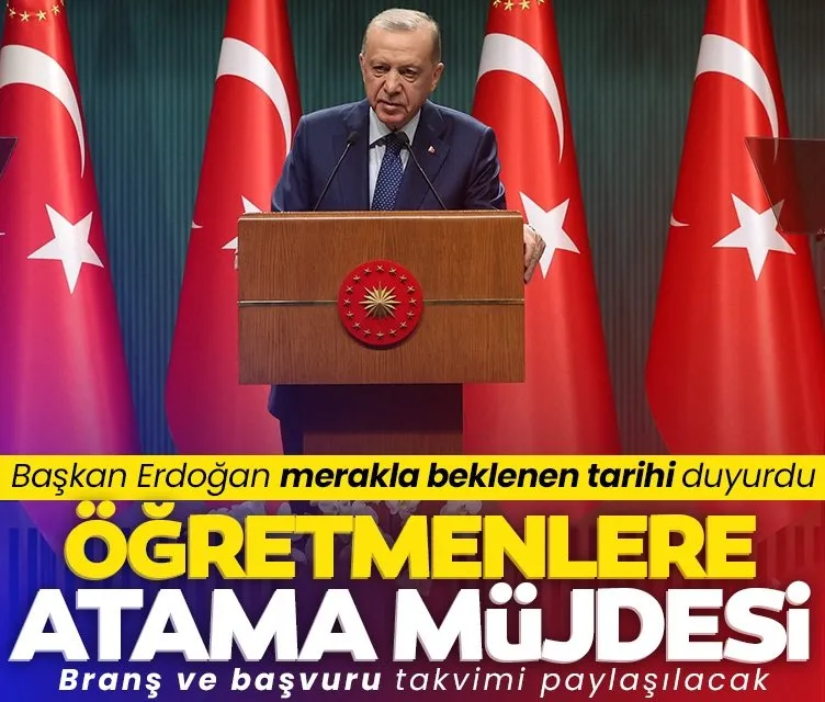 SON DAKİKA: Başkan Erdoğan’dan öğretmenlere atama müjdesi! Yarın branş dağılımı yapılacak